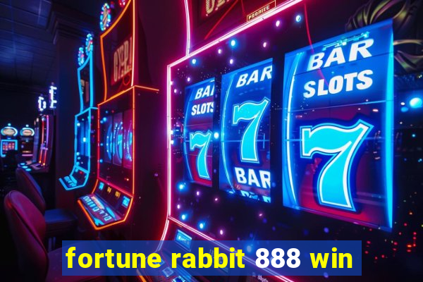 fortune rabbit 888 win